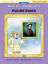 Music for Little Mozarts Puccini Pooch piano sheet music cover Thumbnail